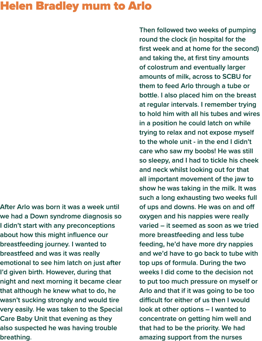  Helen Bradley mum to Arlo After Arlo was born it was a week until we had a Down syndrome diagnosis so I didn t start   