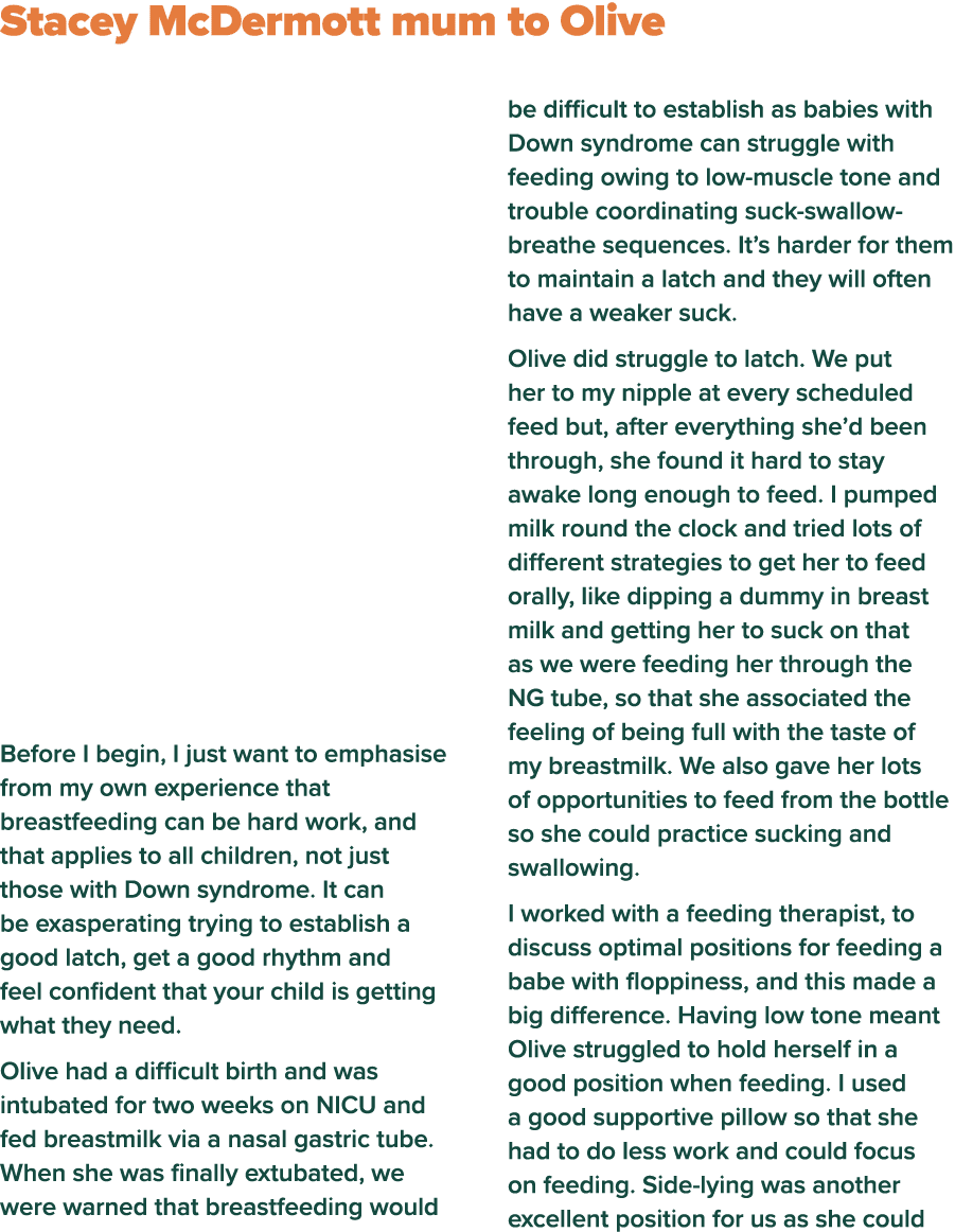  Stacey McDermott mum to Olive Before I begin, I just want to emphasise from my own experience that breastfeeding can   