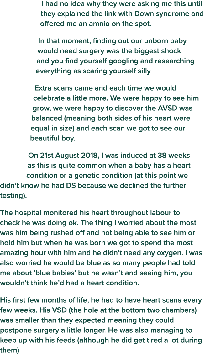 I had no idea why they were asking me this until they explained the link with Down syndrome and offered me an amnio o   