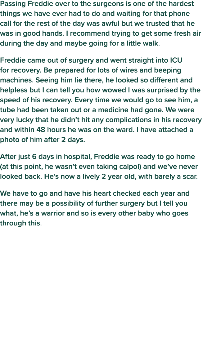 Passing Freddie over to the surgeons is one of the hardest things we have ever had to do and waiting for that phone c   